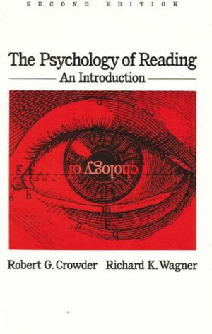 The Psychology Of Reading: An Introduction