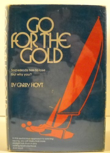 Go for the gold;: Somebody has to lose ... but why you?,Used