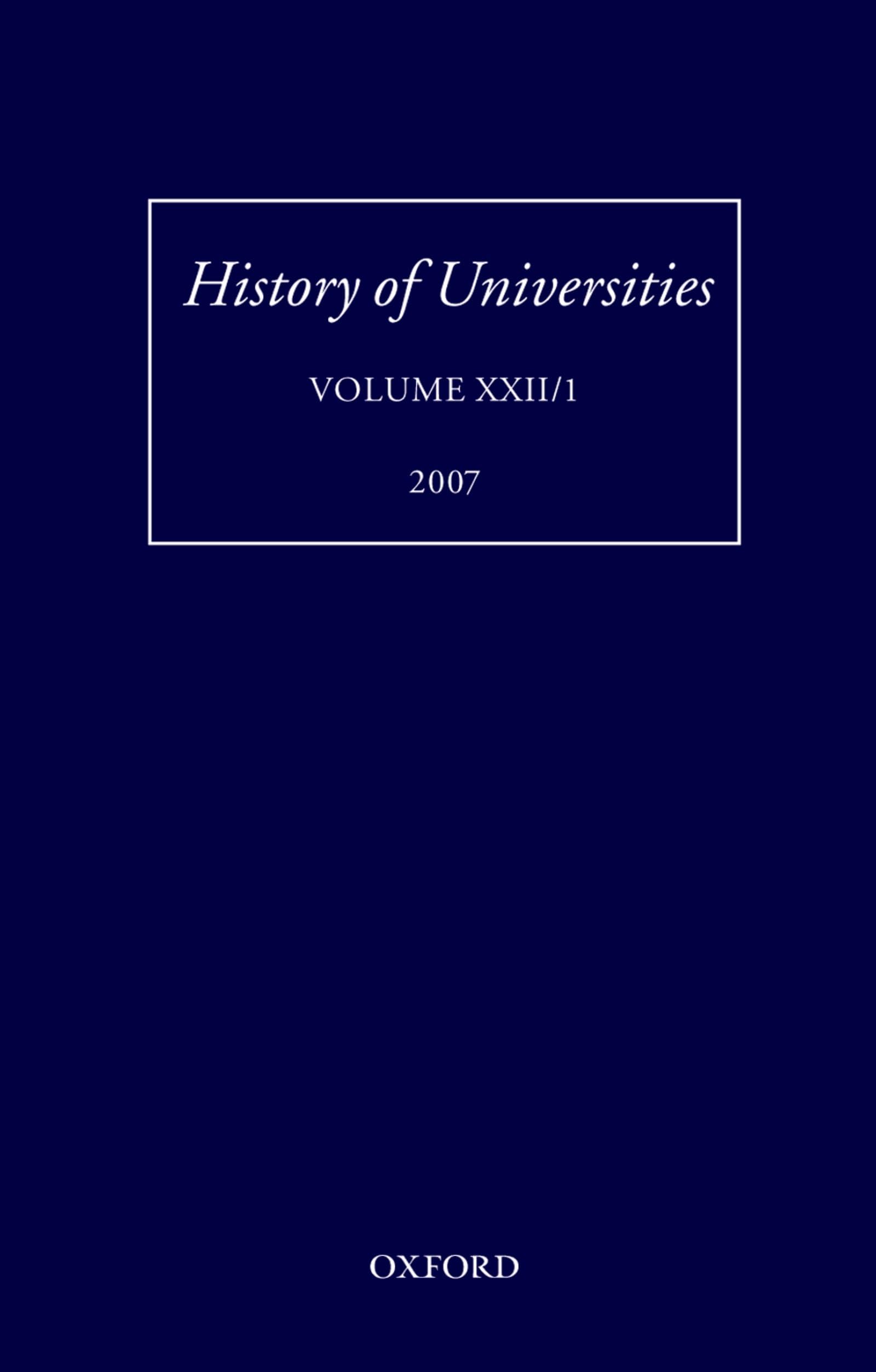 History Of Universities: Volume Xxii/1 (History Of Universities Series)