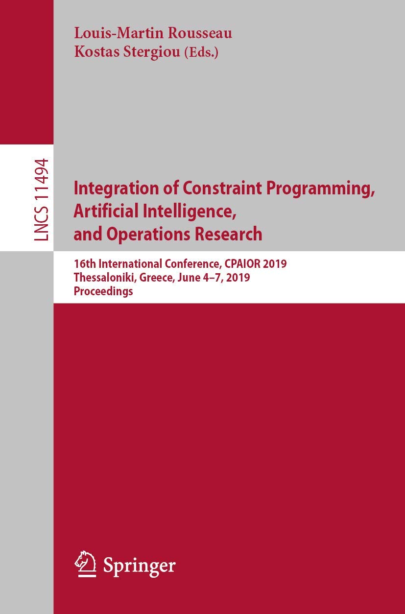 Integration of Constraint Programming, Artificial Intelligence, and Operations Research: 16th International Conference, CPAIOR 2,Used