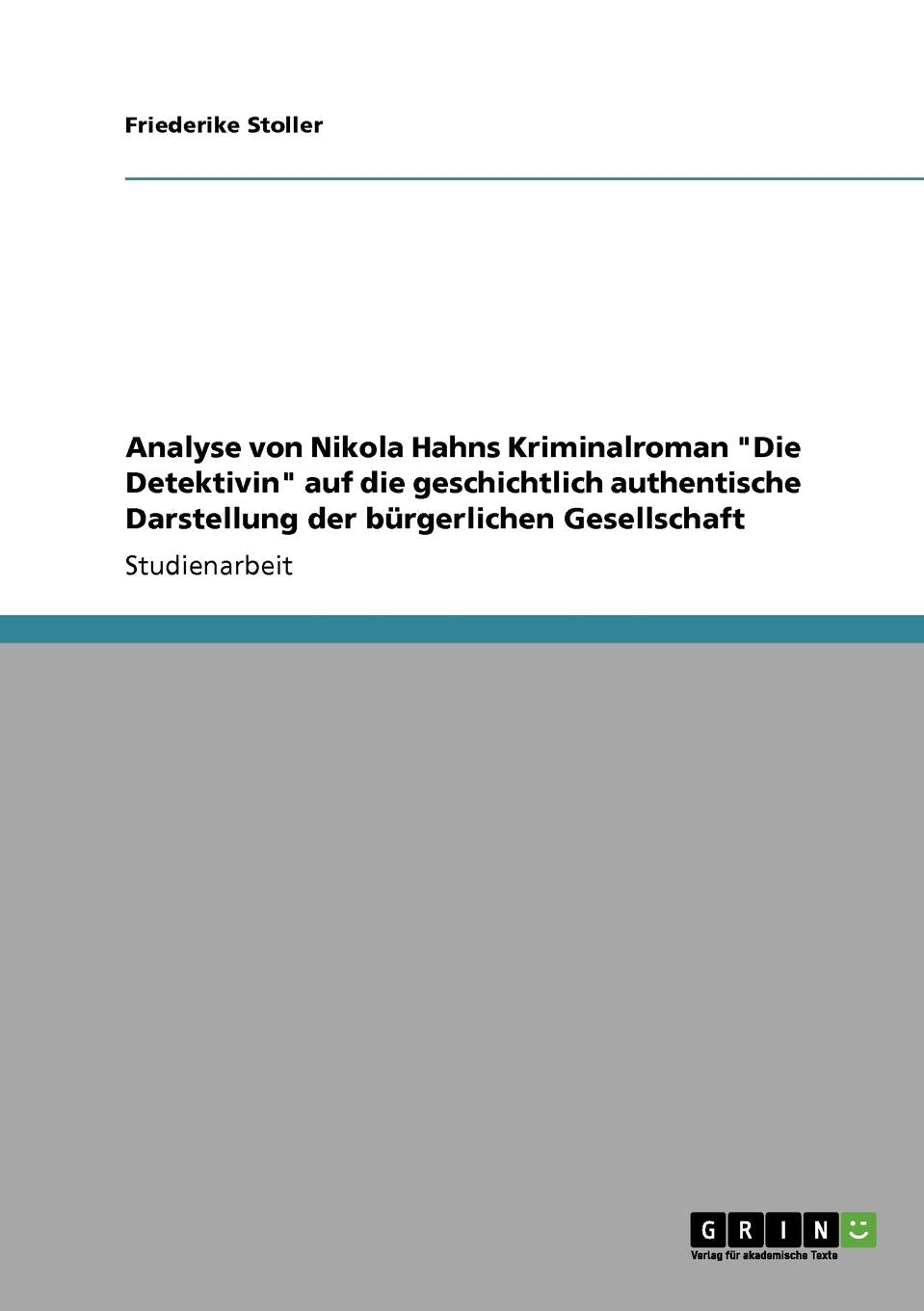 Analyse von Nikola Hahns Kriminalroman 