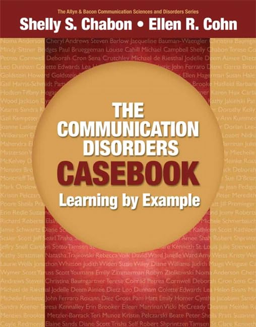 Communication Disorders Casebook, The: Learning by Example,Used
