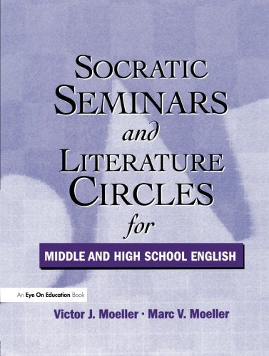 SOCRATIC SEMINARS AND LITERATURE CIRCLES,Used
