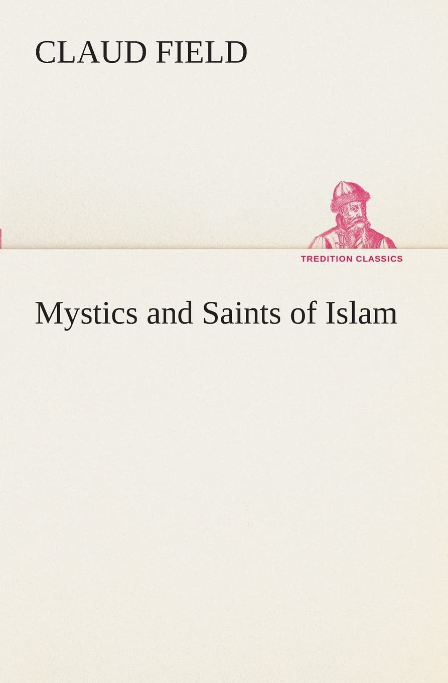 Mystics and Saints of Islam,Used