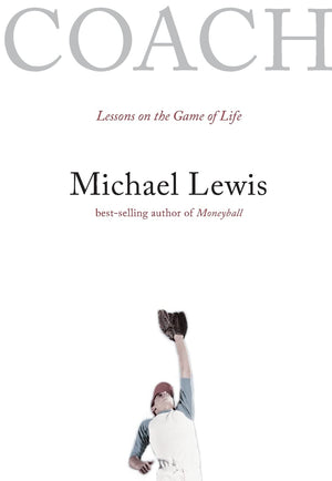 Coach: Lessons on the Game of Life,Used