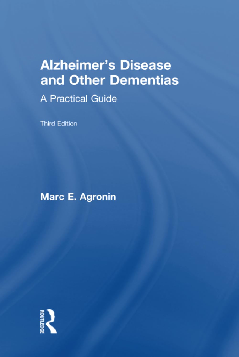 Alzheimer's Disease and Other Dementias,New