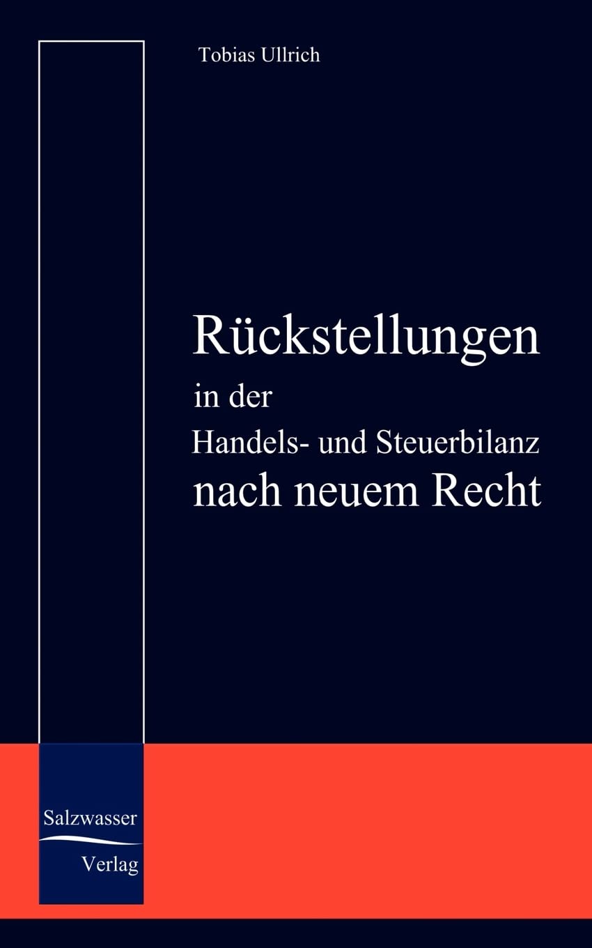 Rckstellungen in der Handels und Steuerbilanz nach neuem Recht (German Edition),Used