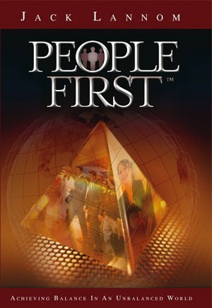 People First: Achieving Balance in an Unbalanced World (People First Series),New