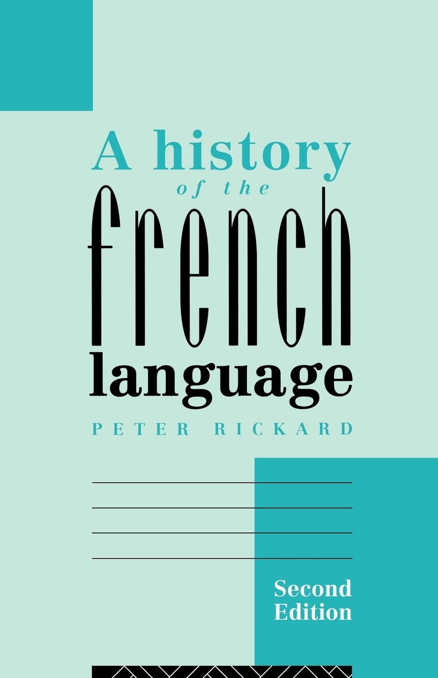 A History of the French Language,New