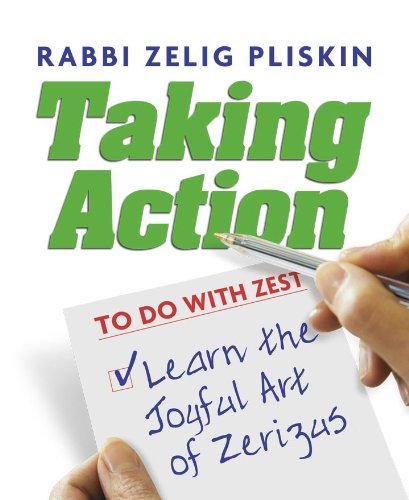 Taking Action: Learn The Joyful Art of Zerizus,Used