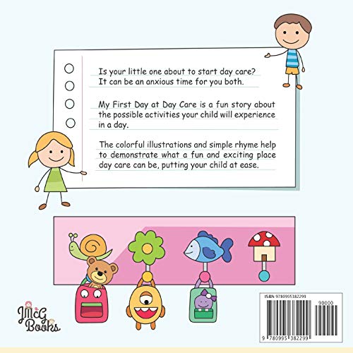 My First Day at Day Care: A fun, colorful children's picture book about starting day care,Used