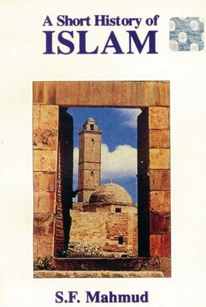 A Short History Of Islam