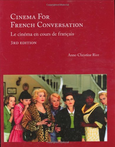 Cinema for French Conversation: Le Cinema En Cours De Francais (French Edition),Used