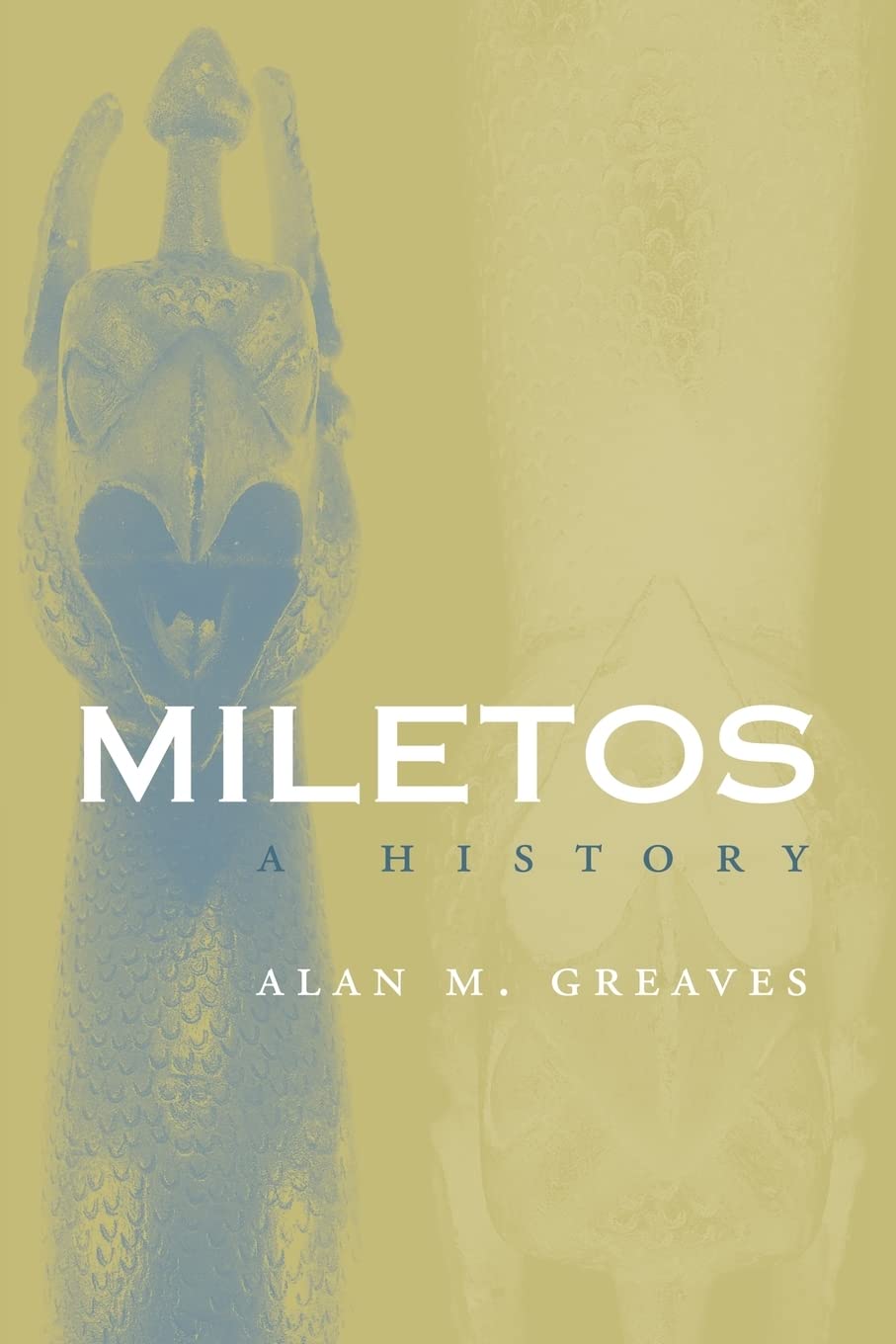 Miletos: A History (Cities Of The Ancient World)