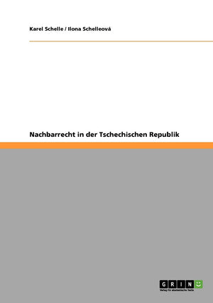 Nachbarrecht in der Tschechischen Republik (Czech Edition),Used