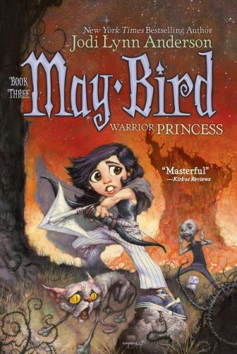 May Bird: Warrior Princess, Book #3,Used