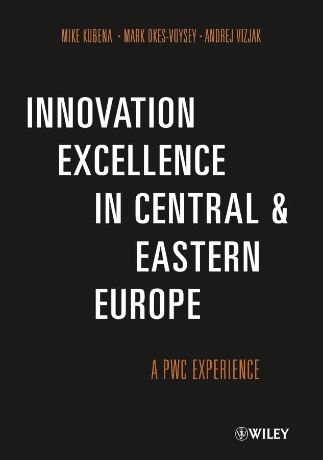 Innovation Excellence In Central And Eastern Europe: A Pwc Experience,Used