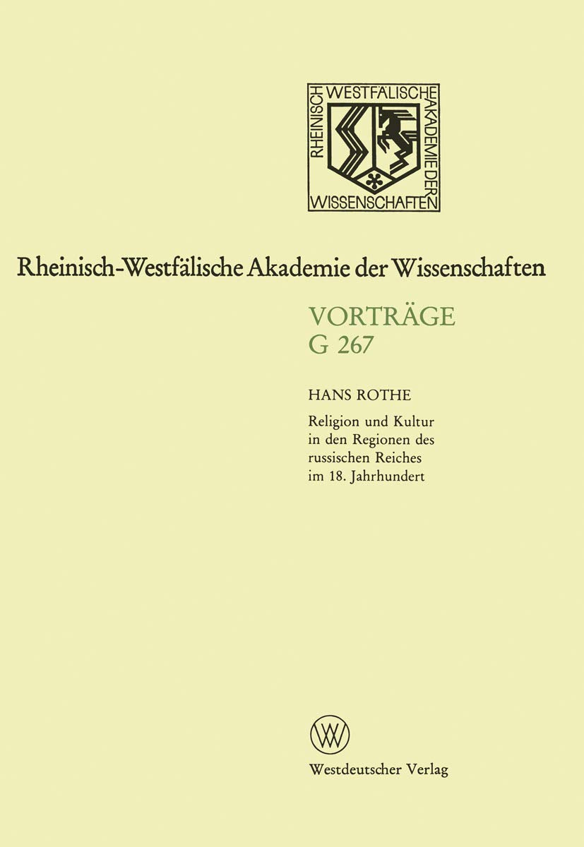 Geisteswissenschaften: Vortrge  G 267 (Rheinischwestflische Akademie Der Wissenschaften, 267) (German Edition),Used