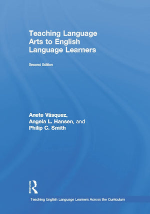 Teaching Language Arts to English Language Learners (Teaching English Language Learners across the Curriculum),Used