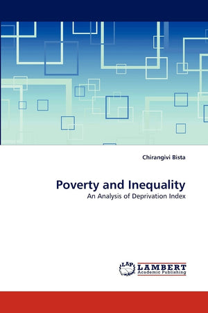 Poverty and Inequality: An Analysis of Deprivation Index,Used