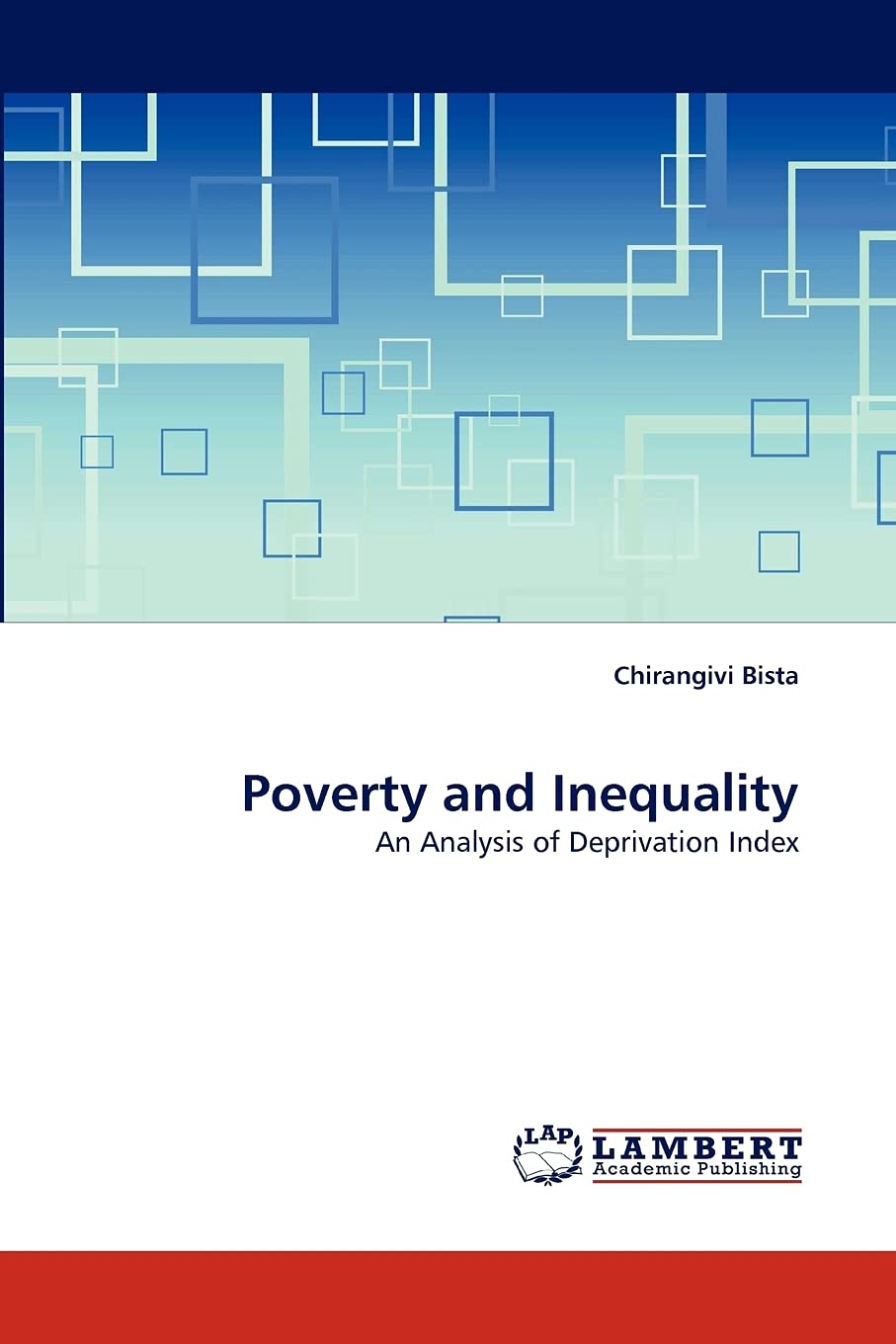 Poverty and Inequality: An Analysis of Deprivation Index,Used