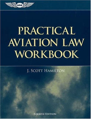 Practical Aviation Law Workbook,Used