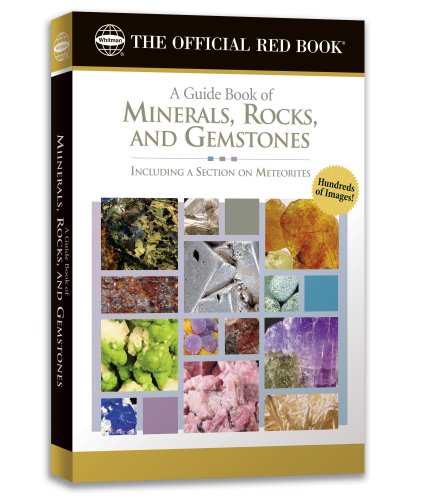 A Guide Book Of Rocks And Minerals (The Official Red Book),New