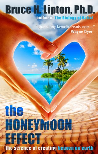The Honeymoon Effect: The Science Of Creating Heaven On Earth