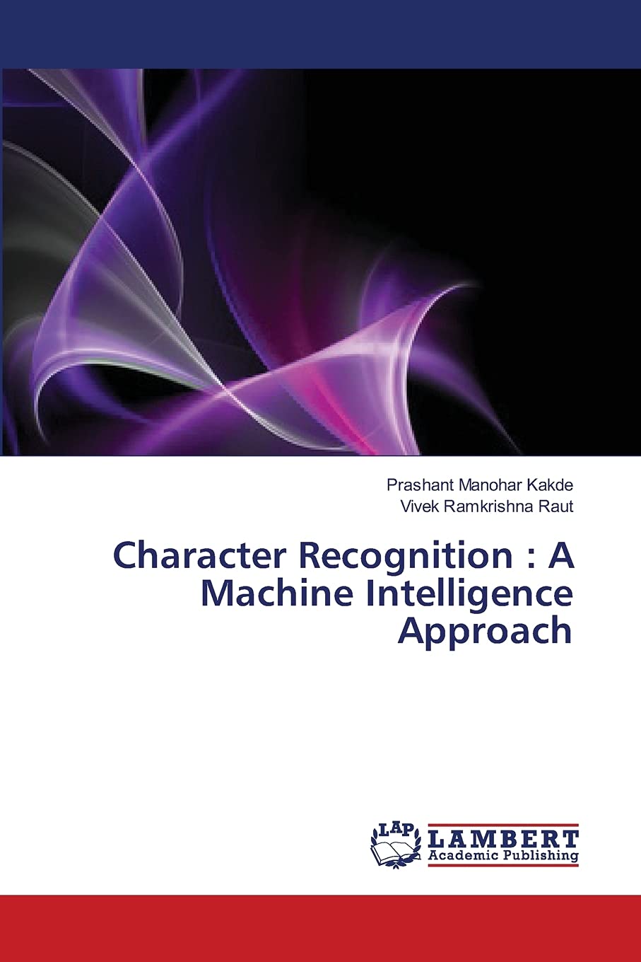 Character Recognition : A Machine Intelligence Approach,Used