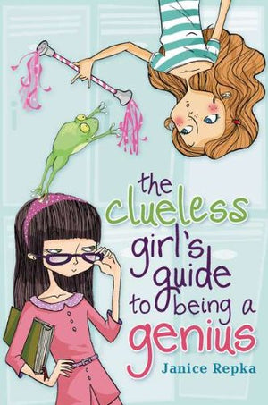 The Clueless Girl's Guide to Being a Genius,Used