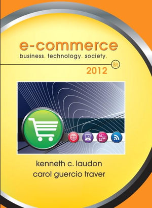ECommerce 2012: Business, Technology, Society,Used