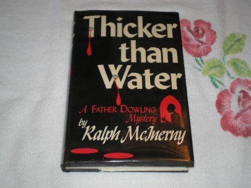 Thicker Than Water: A Father Dowling Mystery