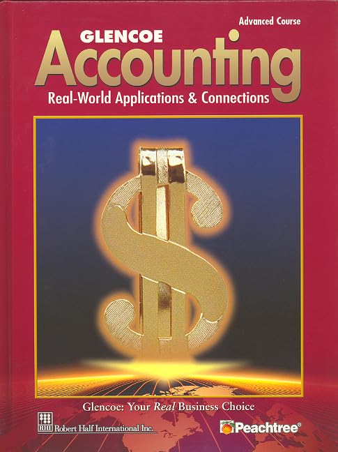Glencoe Accounting Advanced Course Student Edition,Used