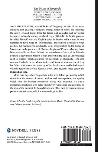 John The Fearless: The Growth Of Burgundian Power (History Of Valois Burgundy)