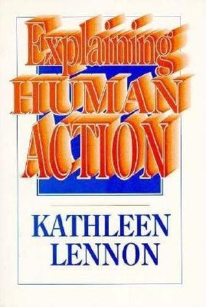 Explaining Human Action,New