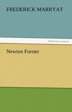 Newton Forster,Used