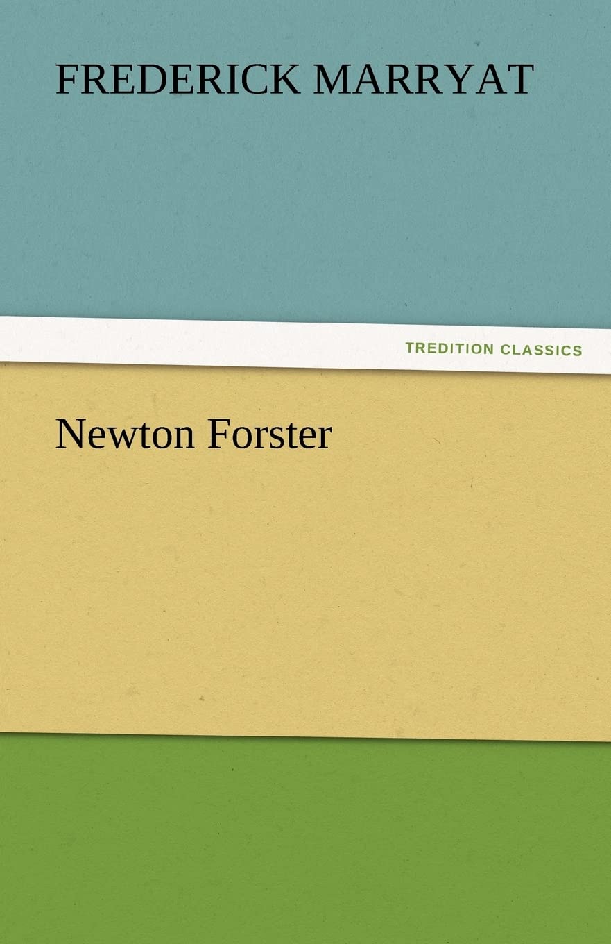 Newton Forster,Used