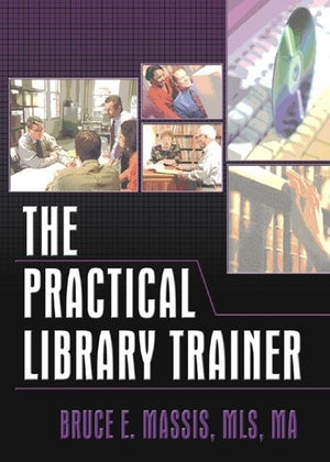 The Practical Library Trainer,Used
