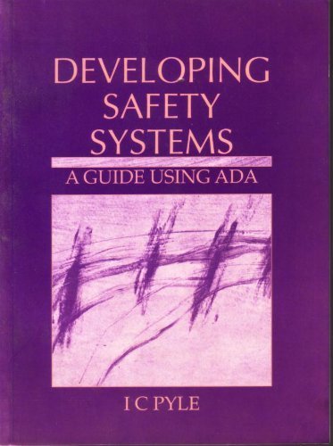 Developing Safety Systems: A Guide Using Ada,Used