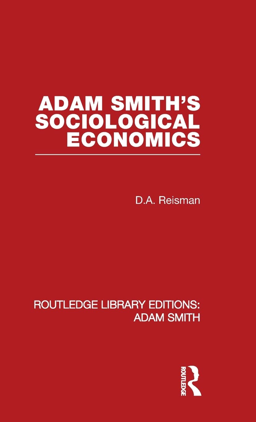 Adam Smith'S Sociological Economics,Used