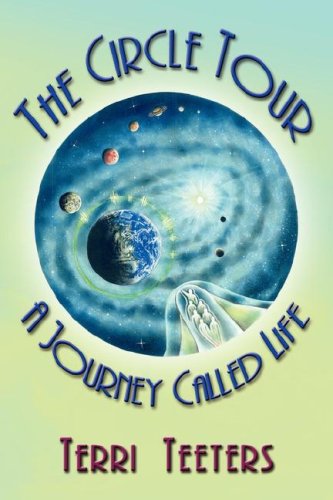 The Circle Tour: A Journey Called Life,Used