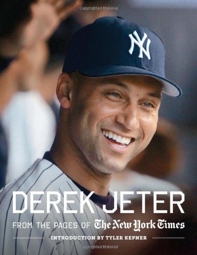 Derek Jeter: From the pages of The New York Times,New