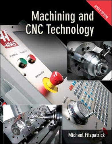 Machining & CNC Technology w/ Student DVD Update Edition,Used