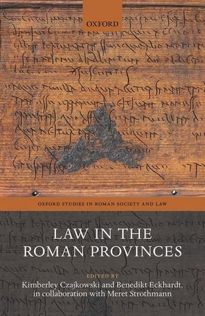Law in the Roman Provinces (Oxford Studies in Roman Society & Law),Used