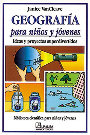 Geografia para ninos y jovenes/Geography for every kid (Spanish Edition),New