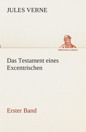 Das Testament eines Excentrischen (German Edition),Used