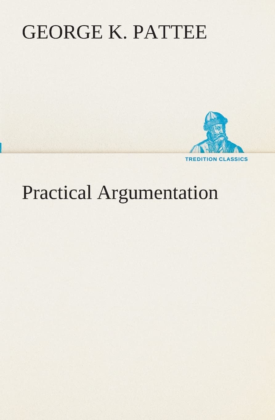 Practical Argumentation,Used