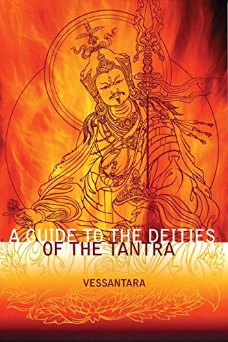 A Guide to the Deities of the Tantra (Meeting the Buddhas),Used
