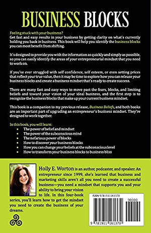 Business Blocks: Transform Your SelfSabotaging Mind Gremlins, Awaken Your Inner Mentor, and Allow Your Business Brilliance to S,Used