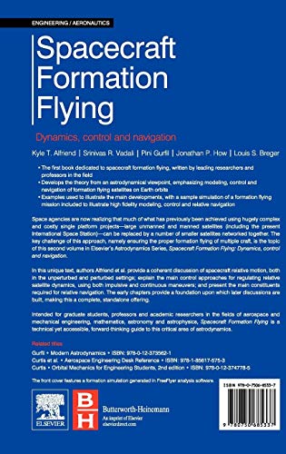 Spacecraft Formation Flying: Dynamics, Control and Navigation,Used